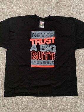 The Fresh I Am Men Black Hip Hop BBD-Never trust a Big Butt and a Smile 5XL